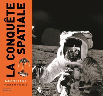 LA CONQUETE SPATIALE RACONTEE A TOUS