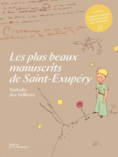 LES PLUS BEAUX MANUSCRITS DE SAINT-EXUPERY