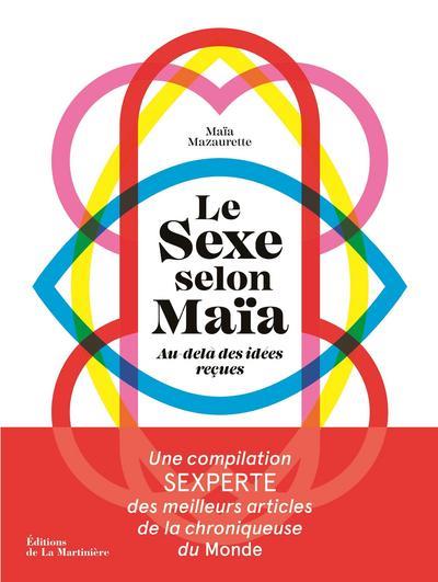 LE SEXE SELON MAIA - AU-DELA DES IDEES RECUES