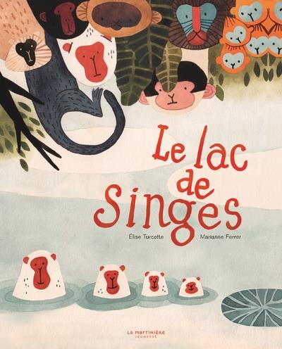 LE LAC DE SINGES