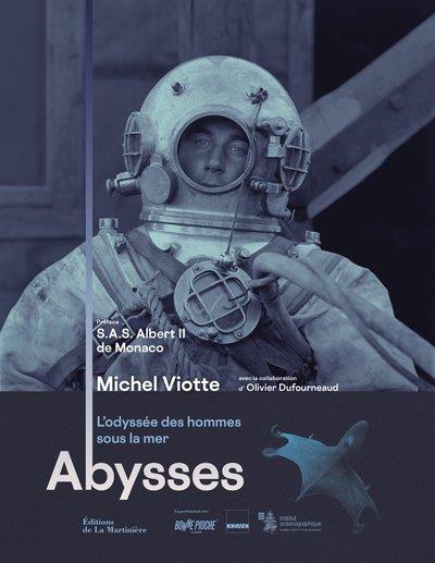 ABYSSES - L'ODYSSEE DES HOMMES SOUS LA MER