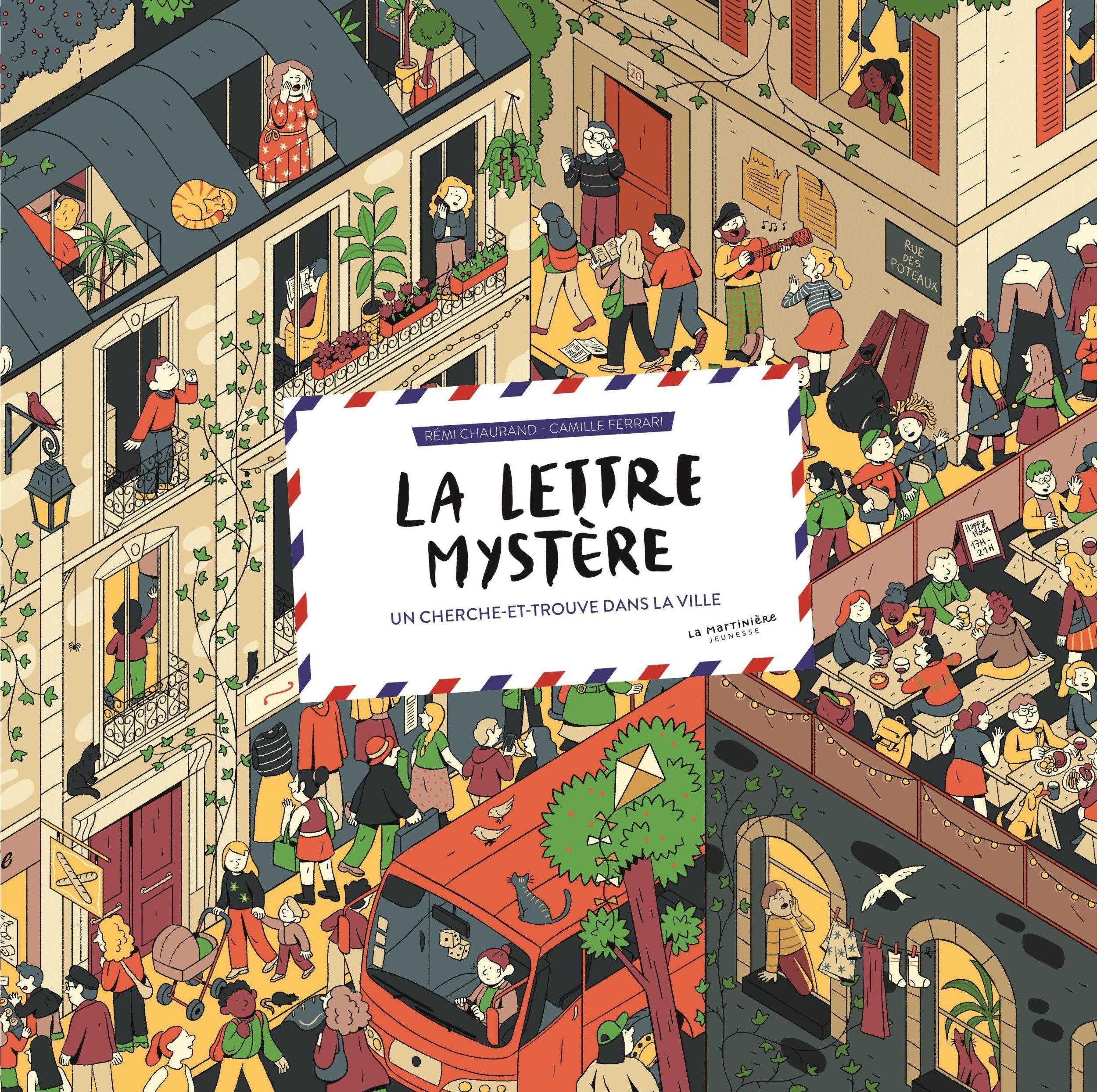LA LETTRE MYSTERE. UN CHERCHE ET TROUVE DANS LA VILLE