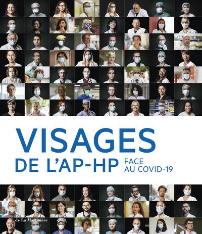 VISAGES DE L'AP-HP - FACE AU COVID-19