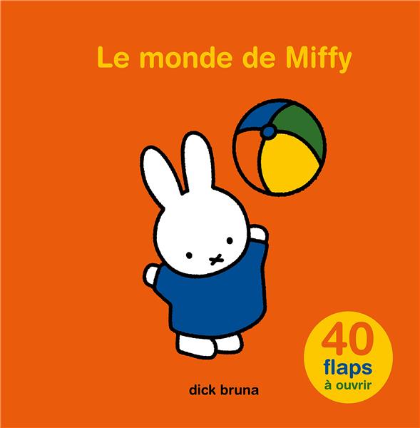 LE MONDE DE MIFFY.  40 FLAPS A OUVRIR