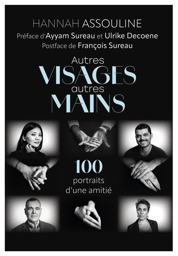 AUTRES VISAGES, AUTRES MAINS