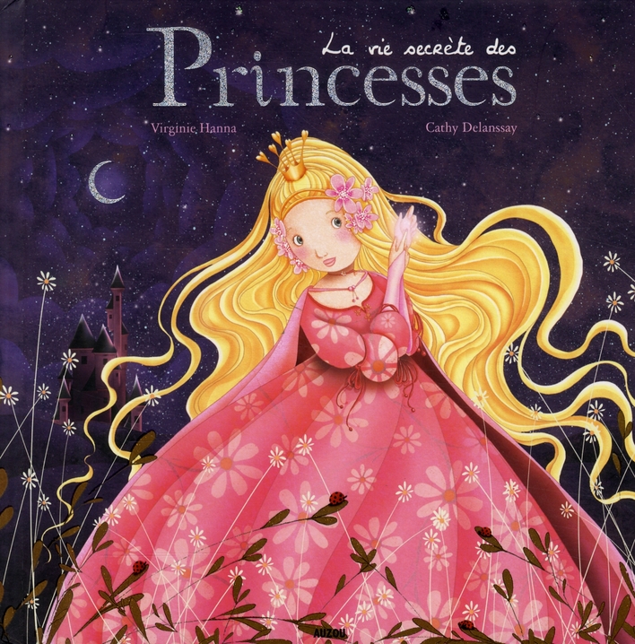 LA VIE SECRETE DES PRINCESSES