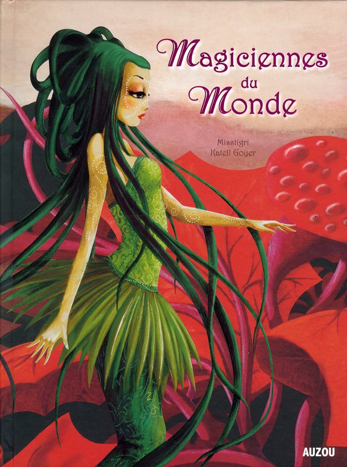 MAGICIENNES DU MONDE