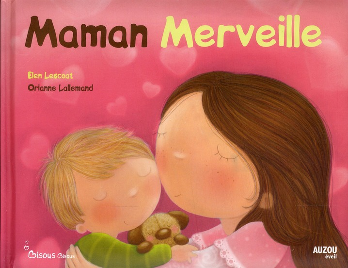 MAMAN MERVEILLE