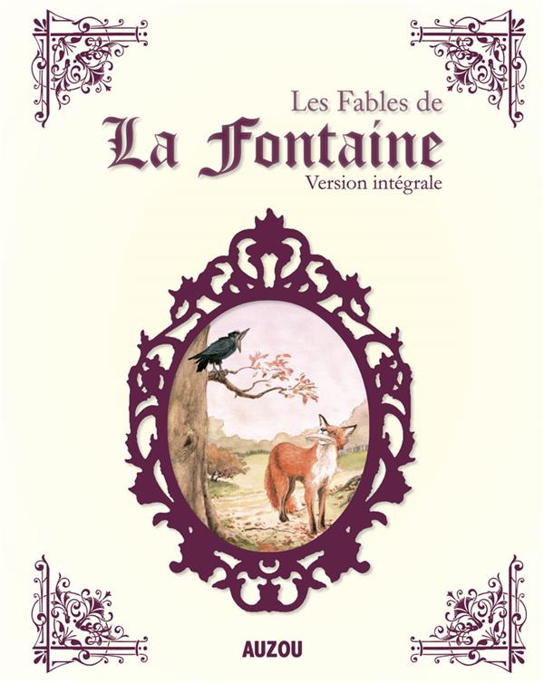 LES FABLES DE LA FONTAINE INTEGRALE