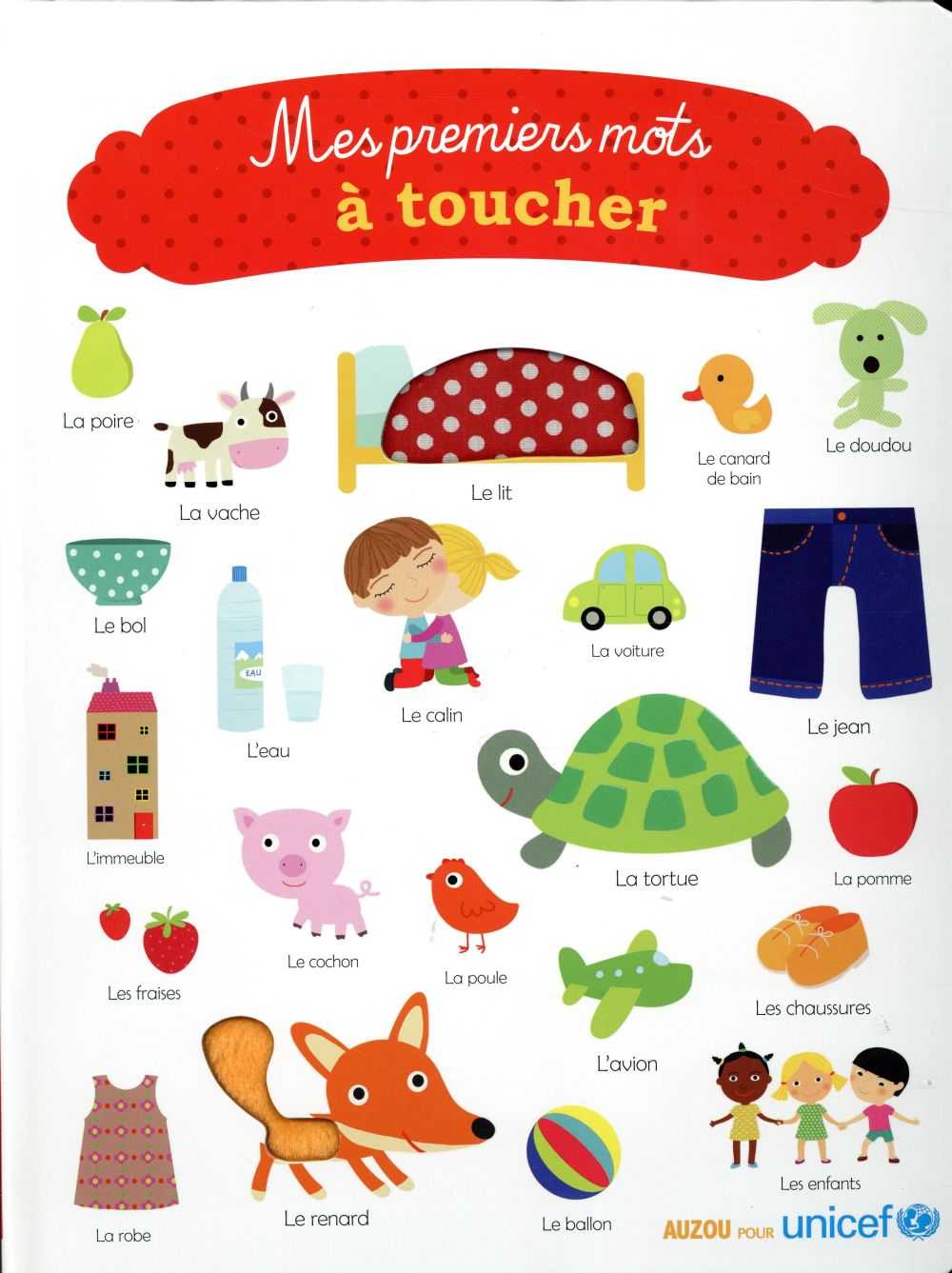 MES PREMIERS MOTS A TOUCHER - EN COLLBORATION AVEC UNICEF