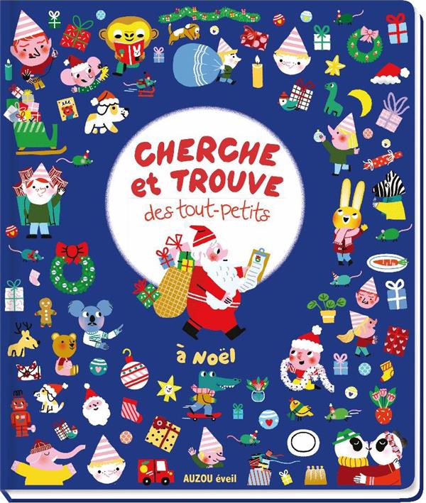 CHERCHE ET TROUVE DES TOUT-PETITS - A NOEL !