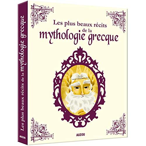 LES PLUS BEAUX RECITS DE LA MYTHOLOGIE GRECQUE