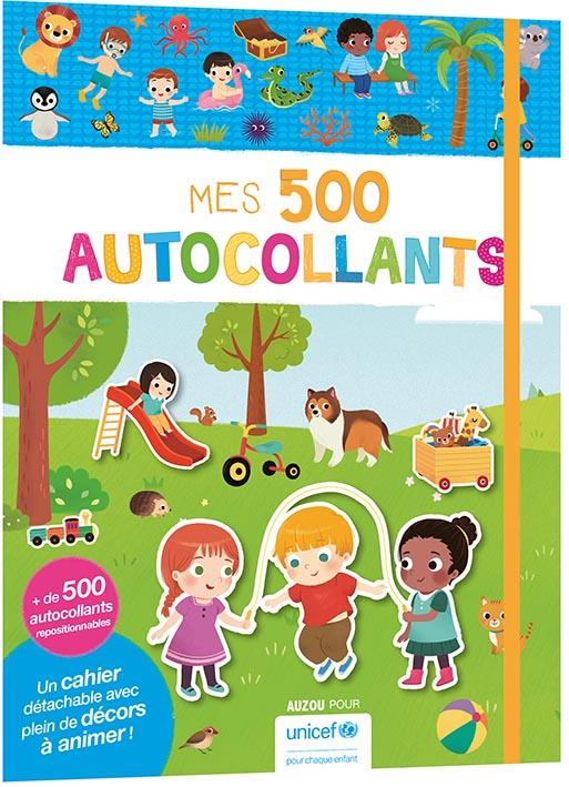 MES TOUT PREMIERS AUTOCOLLANTS - MES 500 AUTOCOLLANTS (AVEC UNICEF)