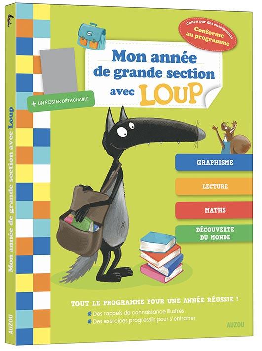 MON ANNEE DE GRANDE SECTION AVEC LOUP