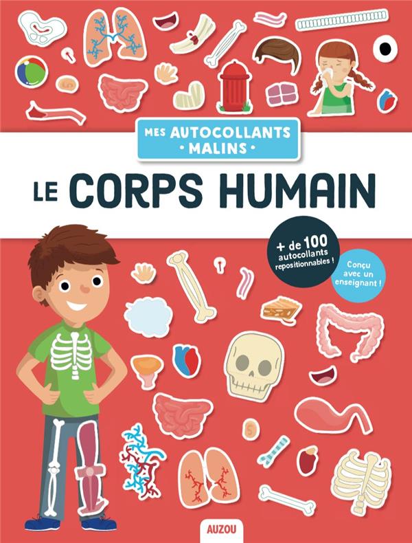 MES AUTOCOLLANTS MALINS EDUCATIFS - LE CORPS HUMAIN