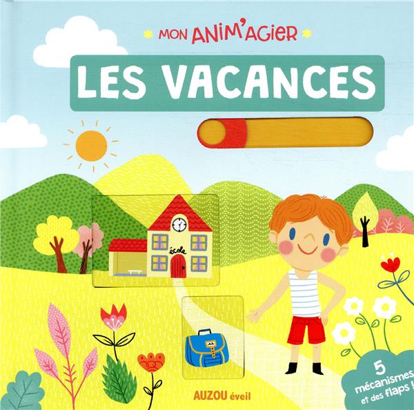 MON ANIM'AGIER - LES VACANCES