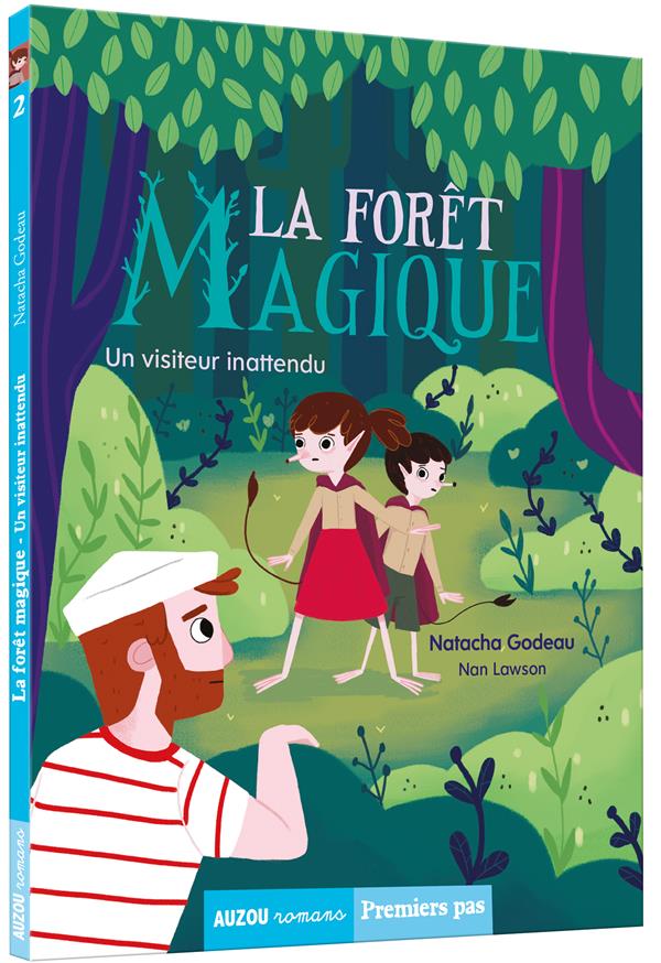 LA FORET MAGIQUE - UN VISITEUR  INATTENDU - VOL02