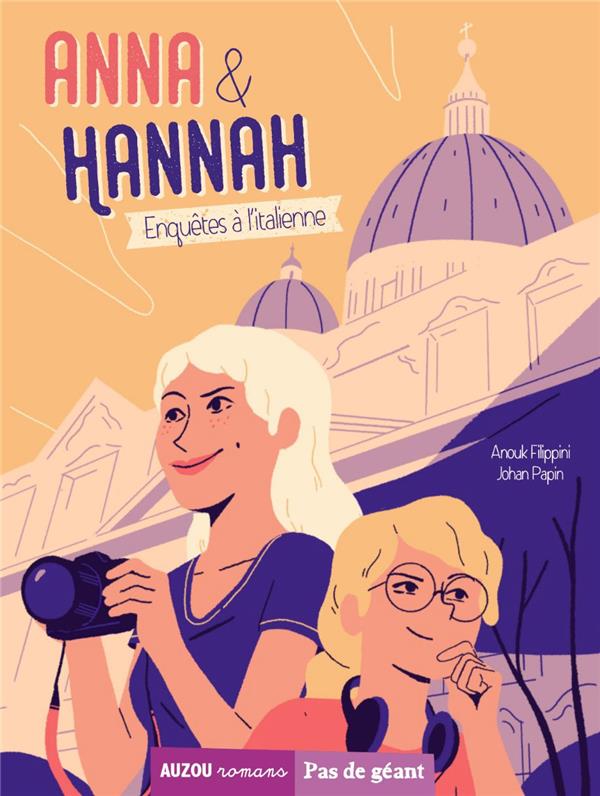 ANNA & HANNAH - T01 - ANNA & HANNAH - ENQUETES A L'ITALIENNE