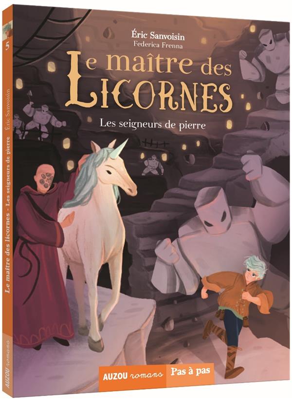 LE MAITRE DES LICORNES - TOME 5 - LES SEIGNEURS DE PIERRE