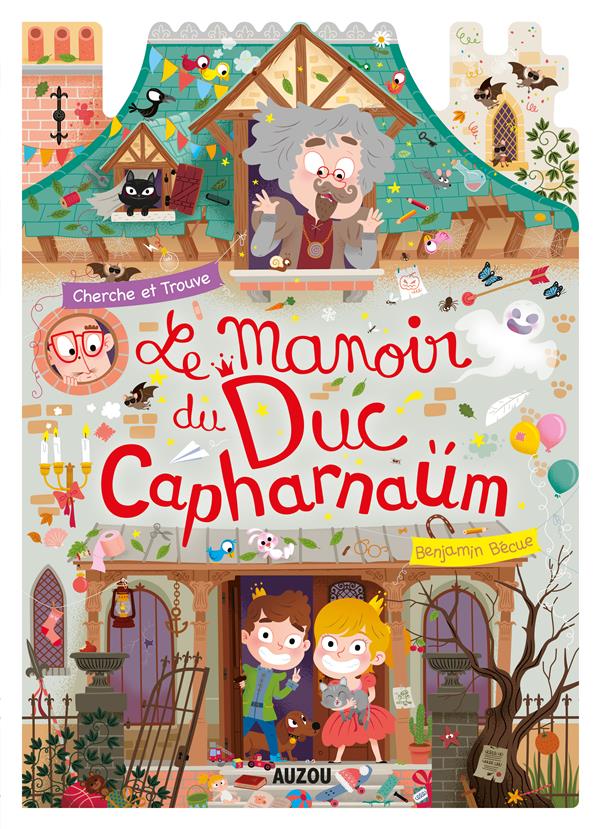 LE MANOIR DU DUC CAPHARNAUM