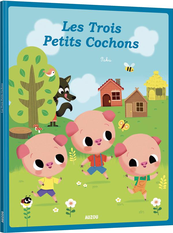 LES P'TITS CLASSIQUES - LES TROIS PETITS COCHONS