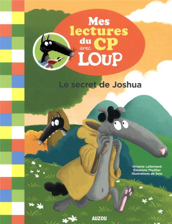 MES LECTURES DU CP AVEC LOUP - LE SECRET DE JOSHUA