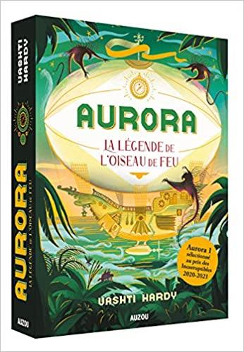 AURORA - TOME 2 - LA LEGENDE DE L'OISEAU DE FEU
