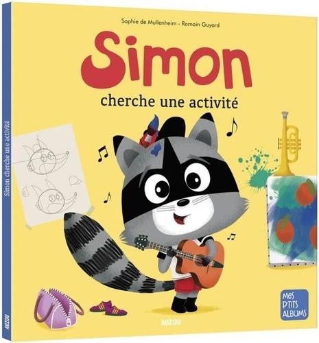 SIMON LE RATON - SIMON CHERCHE UNE ACTIVITE