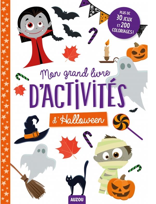 MON GRAND LIVRE D'ACTIVITES D'HALLOWEEN