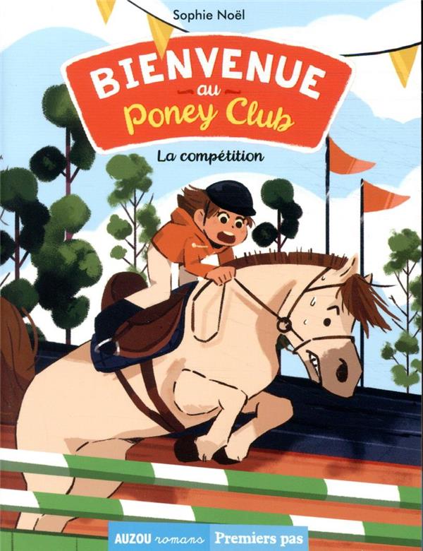 BIENVENUE AU PONEY-CLUB - T02 - BIENVENUE AU PONEY-CLUB - LA COMPETITION