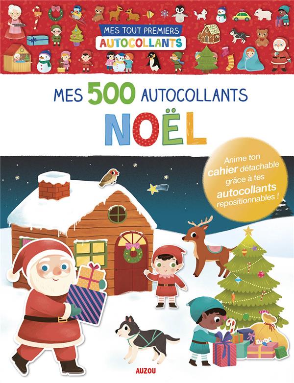 MES TOUT PREMIERS AUTOCOLLANTS - MES 500 AUTOCOLLANTS - NOEL