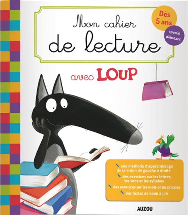 MON CAHIER DE LECTURE AVEC LOUP