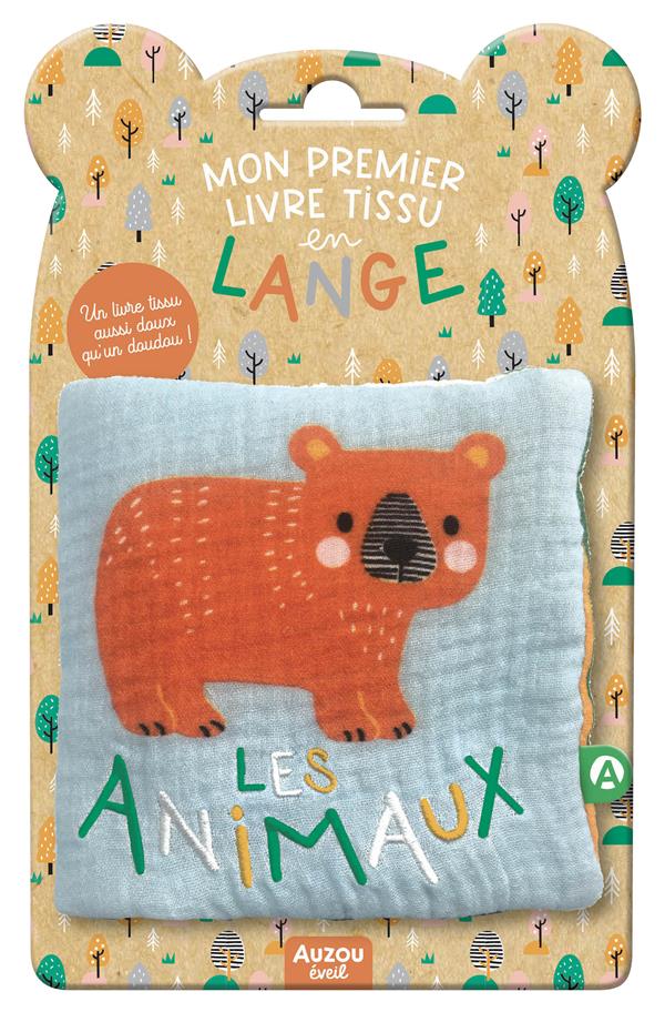 MON PREMIER LIVRE TISSU EN LANGE - LES ANIMAUX