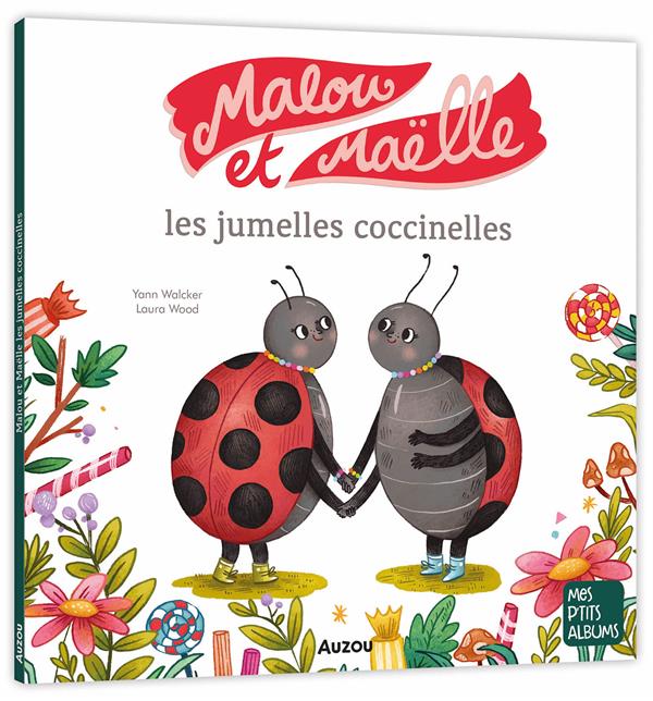 MALOU ET MAELLE LES JUMELLES COCCINELLES