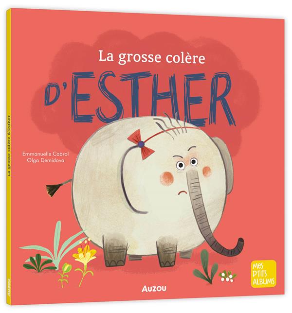 LA GROSSE COLERE D'ESTHER