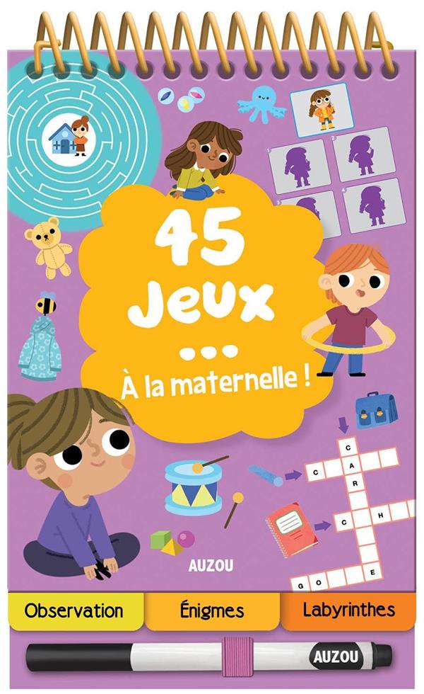 45 JEUX... A LA MATERNELLE ! NED