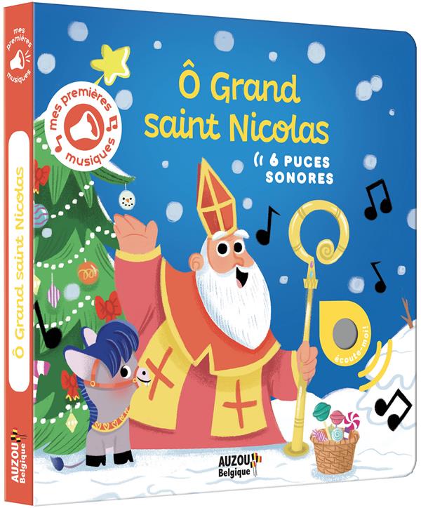 MES PREMIERS SONORES - O GRAND SAINT NICOLAS