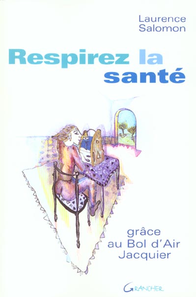 RESPIREZ LA SANTE