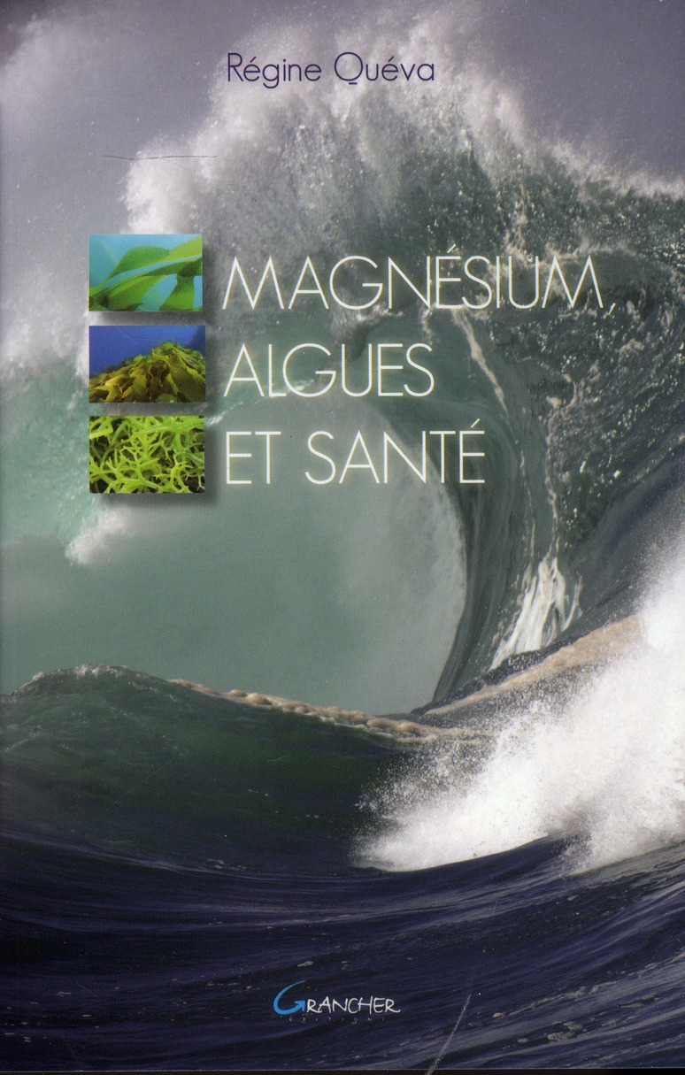 MAGNESIUM, ALGUES ET SANTE
