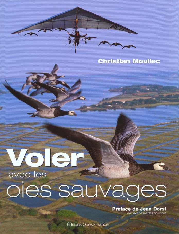VOLER AVEC LES OIES SAUVAGES