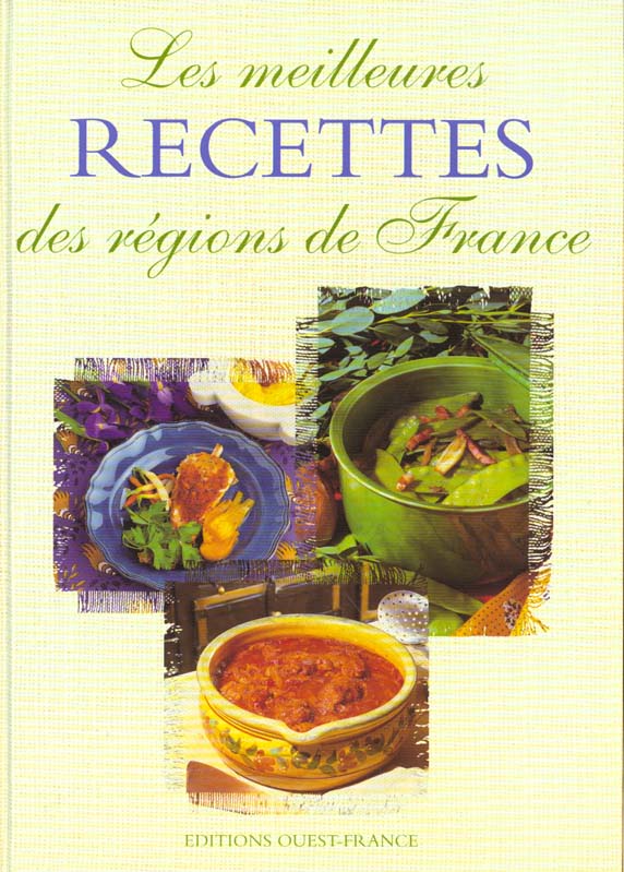 MEILLEURES RECETTES REGIONS DE FRANCE