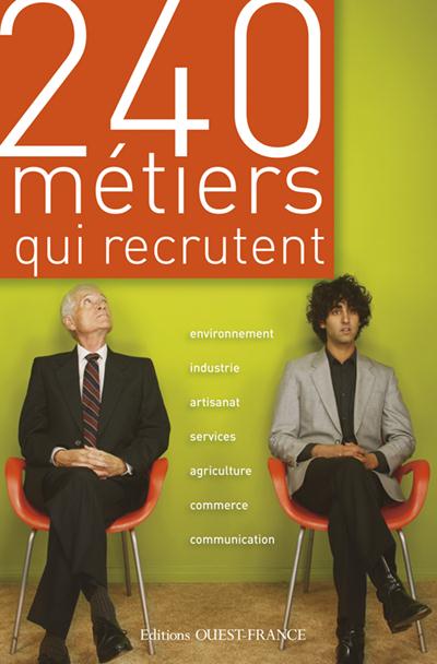 240 METIERS QUI RECRUTENT