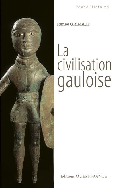 LA CIVILISATION GAULOISE