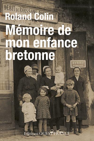 MEMOIRE DE MON ENFANCE BRETONNE