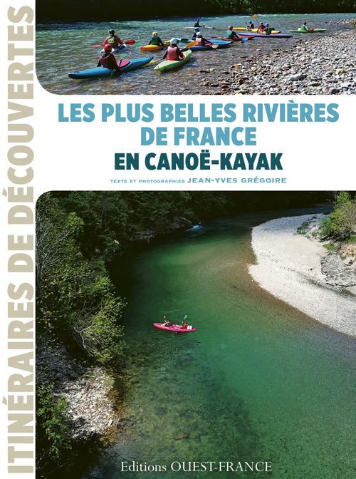 LES PLUS BELLES RIVIERES EN CANOE-KAYAK