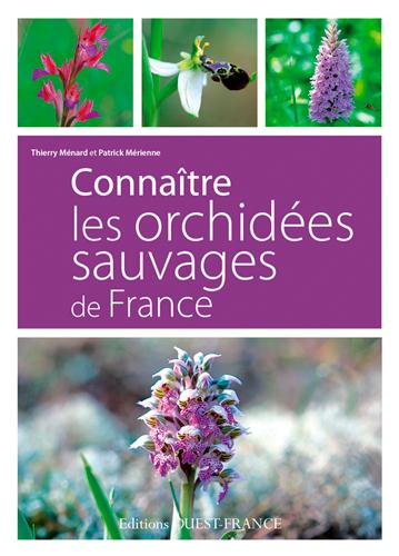 CONNAITRE ORCHIDEES SAUVAGES DE FRANCE