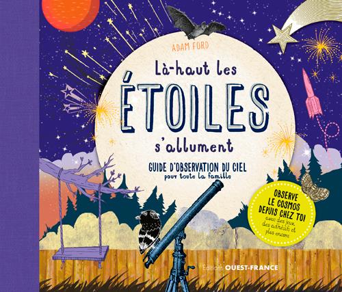 LA-HAUT LES ETOILES S'ALLUMENT