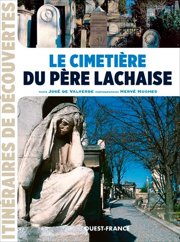 LE CIMETIERE DU PERE-LACHAISE