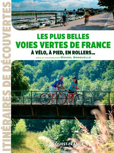 PLUS BELLES VOIES VERTES DE FRANCE (ID)
