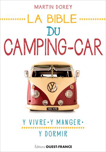 LA BIBLE DU CAMPING CAR
